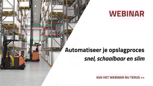Terugkijken webinar automatiseer je opslagproces